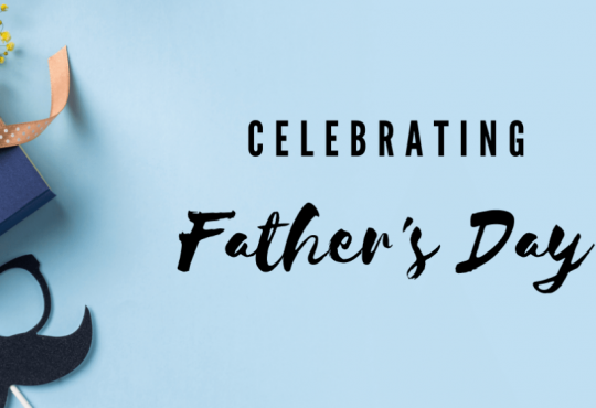 Do You Celebrate Father’s Day in a Right Way?