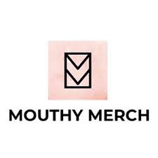 Mouthy Merch-SmartsSaving